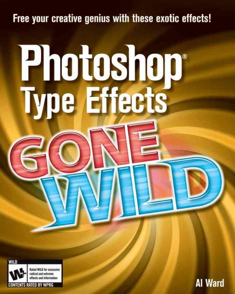 Photoshop Type Effects Gone Wild cover