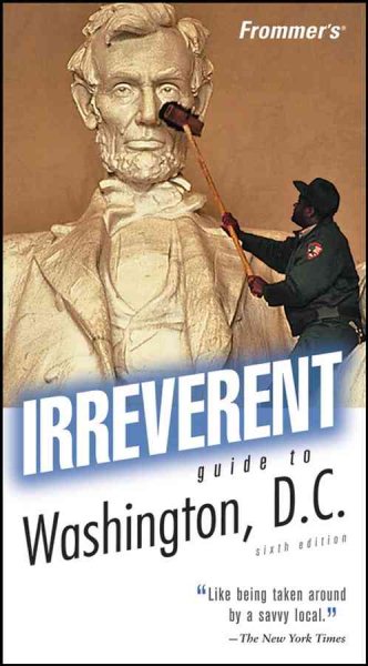 Frommer's Irreverent Guide to Washington, D.C. (Irreverent Guides) cover