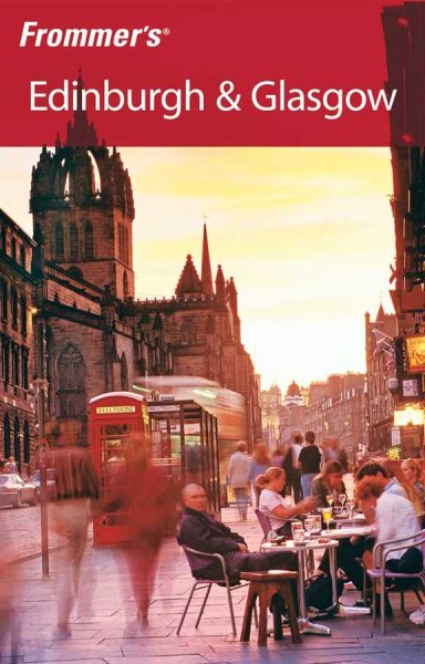 Frommer's Edinburgh & Glasgow (Frommer's Complete Guides) cover