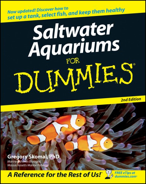 Saltwater Aquariums For Dummies cover