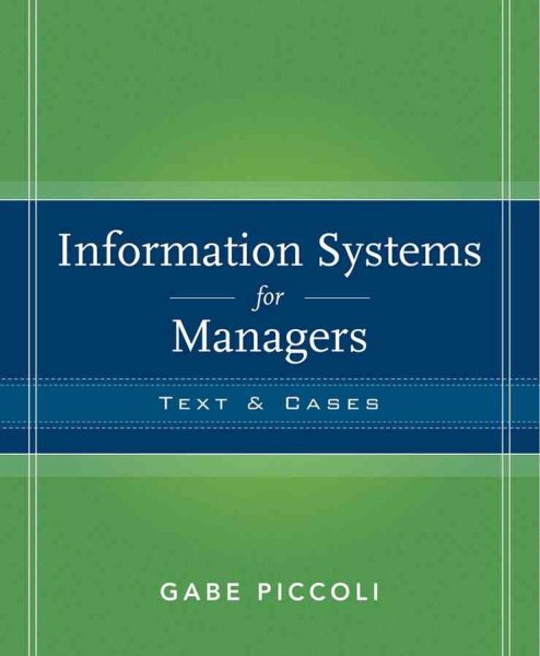 Information Systems for Managers: Texts and Cases