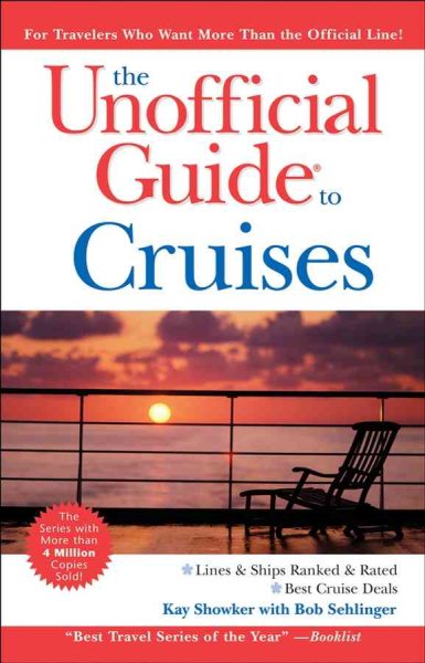 The Unofficial Guide to Cruises (Unofficial Guides) cover