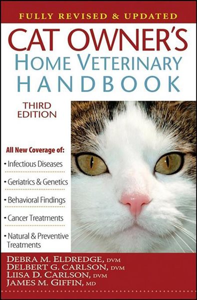 Cat Owner's Home Veterinary Handbook, Fully Revised and Updated cover
