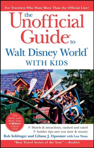 The Unofficial Guide to Walt Disney World with Kids (Unofficial Guides) cover