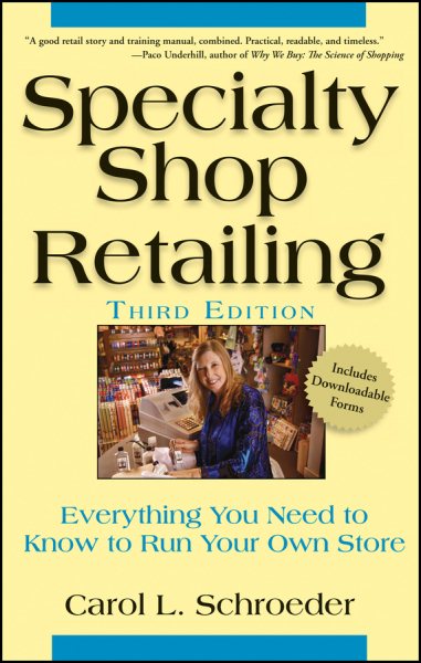 Specialty Shop Retailing: Everything You Need to Know to Run Your Own Store cover