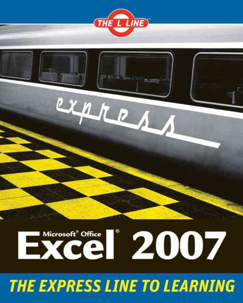 Microsoft Office Excel 2007: The L Line cover
