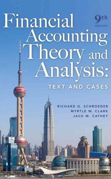 Financial Accounting Theory and Analysis: Text and Cases cover