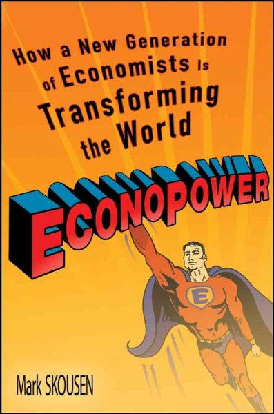EconoPower: How a New Generation of Economists is Transforming the World cover