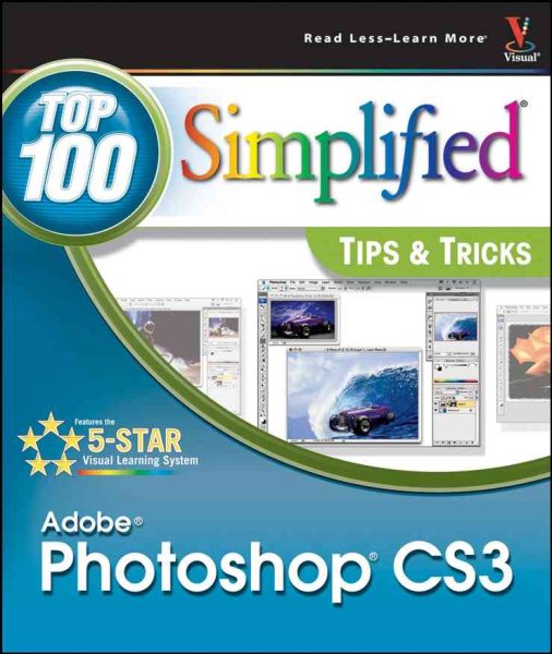 Adobe Photoshop CS3: Top 100 Simplified Tips & Tricks cover