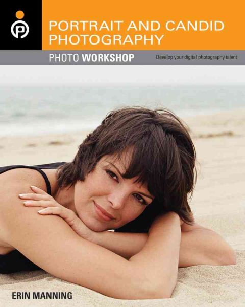 Portrait and Candid Photography: Photo Workshop cover