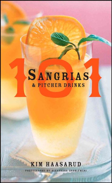 101 Sangrias and Pitcher Drinks cover