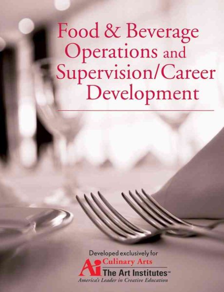 Food & Beverage Operations and Supervision/Career Development