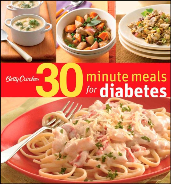 Betty Crocker 30-Minute Meals for Diabetes (Betty Crocker Cooking) cover