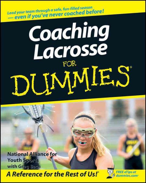 Coaching Lacrosse For Dummies cover