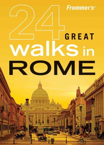 Frommer's 24 Great Walks in Rome cover