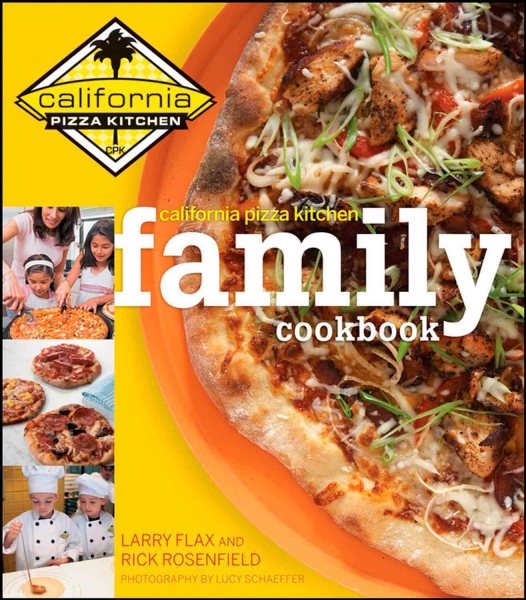 California Pizza Kitchen Family Cookbook cover