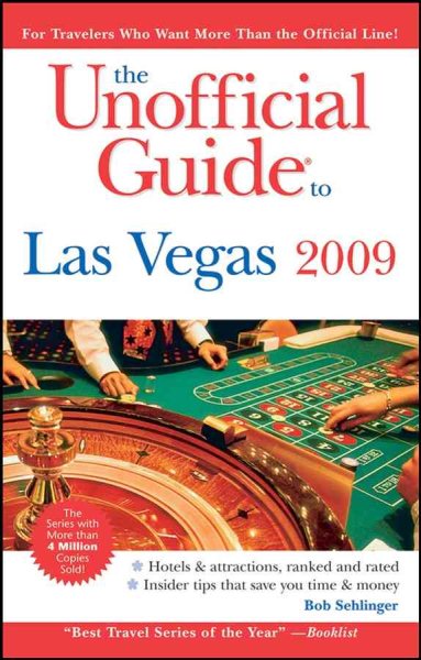 The Unofficial Guide to Las Vegas 2009 (Unofficial Guides) cover