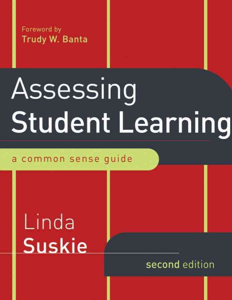 Assessing Student Learning: A Common Sense Guide cover