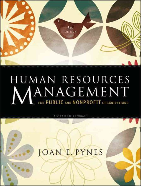 Human Resources Management for Public and Nonprofit Organizations: A Strategic Approach cover