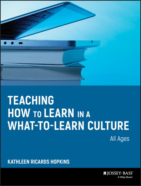 Teaching How to Learn in a What-to-Learn Culture cover