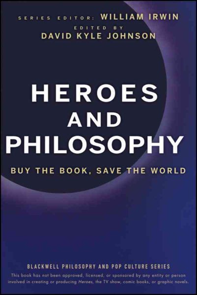 Heroes and Philosophy: Buy the Book, Save the World cover