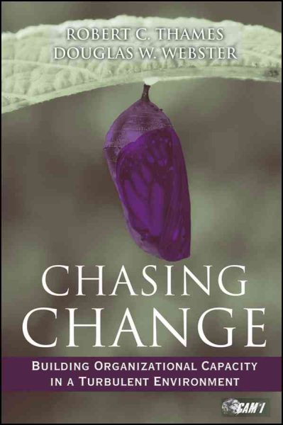 Chasing Change: Building Organizational Capacity in a Turbulent Environment cover