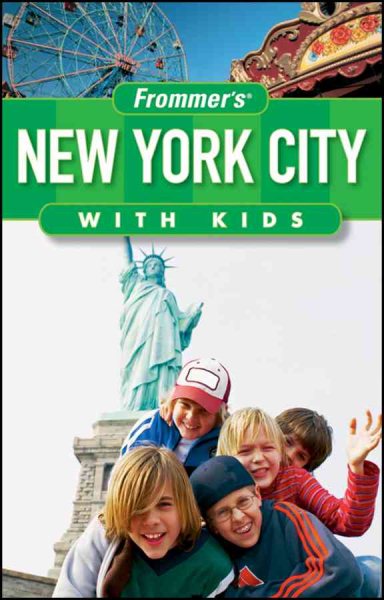 Frommer's? New York City with Kids (Frommer's With Kids) cover