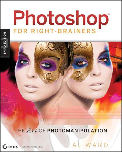 Photoshop For Right-Brainers: The Art of Photomanipulation cover