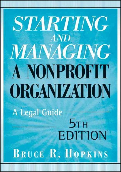 Starting and Managing a Nonprofit Organization: A Legal Guide cover