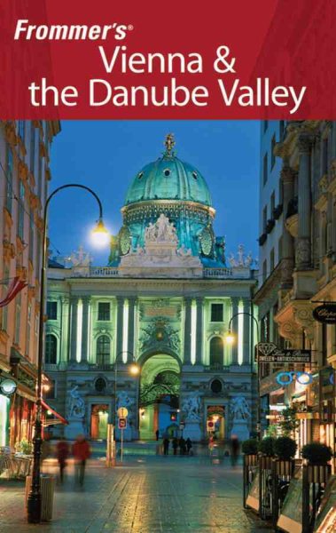 Frommer's Vienna & the Danube Valley (Frommer's Complete Guides) cover