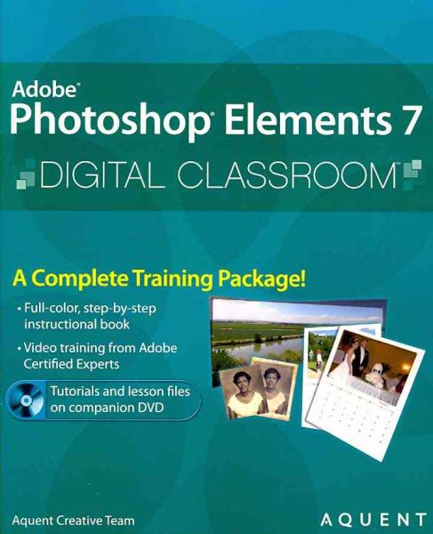 Photoshop Elements 7 Digital Classroom cover