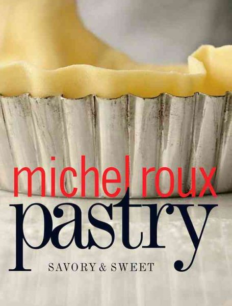 Pastry: Savory & Sweet cover