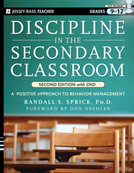 Discipline in the Secondary Classroom: A Positive Approach to Behavior Management, Second Edition with DVD cover