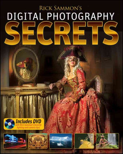 Rick Sammon's Digital Photography Secrets cover