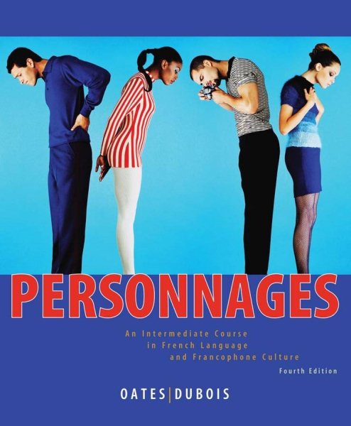 Personnages: An Intermediate Course in French Language and Francophone Culture cover