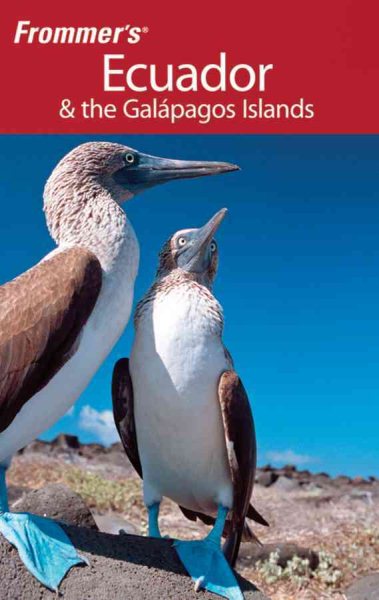 Frommer's Ecuador and the Galapagos Islands (Frommer's Complete Guides) cover