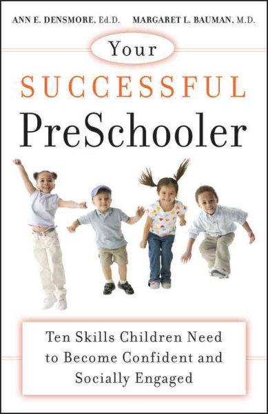 Your Successful Preschooler: Ten Skills Children Need to Become Confident and Socially Engaged cover