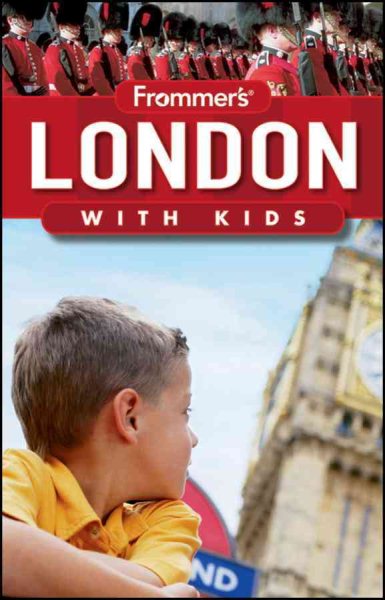Frommer's London with Kids (Frommer's With Kids) cover