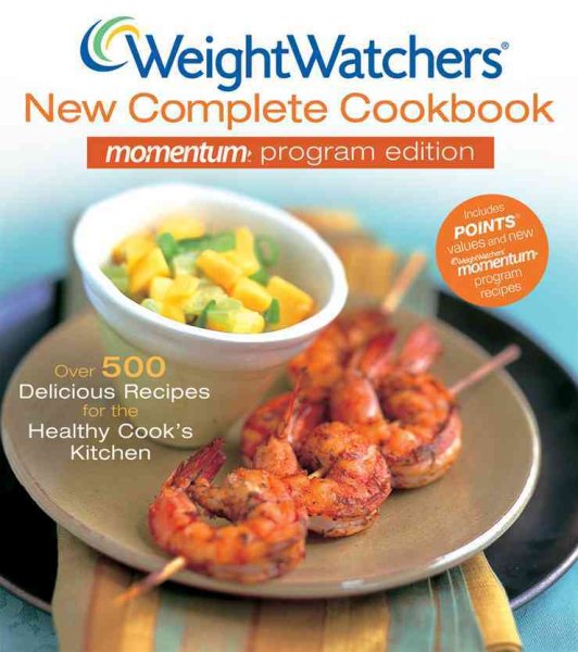 Weight Watchers New Complete Cookbook Momentum Program Edition cover