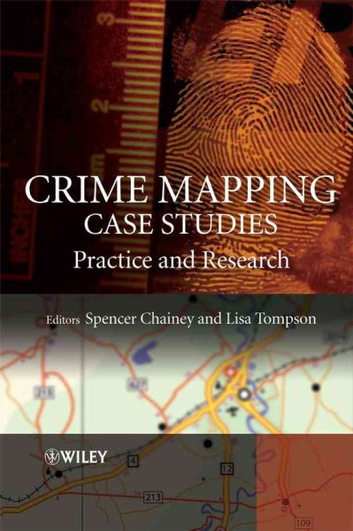Crime Mapping Case Studies: Practice and Research cover