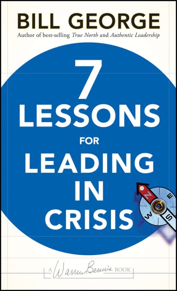 7 Lessons for Leading in Crisis cover