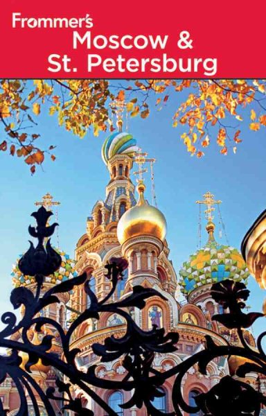 Frommer's Moscow and St. Petersburg (Frommer's Complete Guides) cover