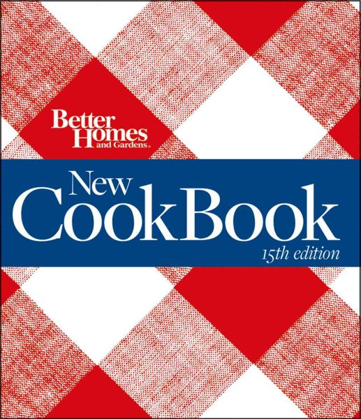 Better Homes and Gardens New Cook Book, 15th Edition (Better Homes & Gardens Plaid) cover