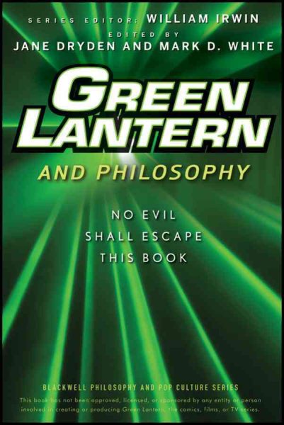 Green Lantern and Philosophy: No Evil Shall Escape this Book cover