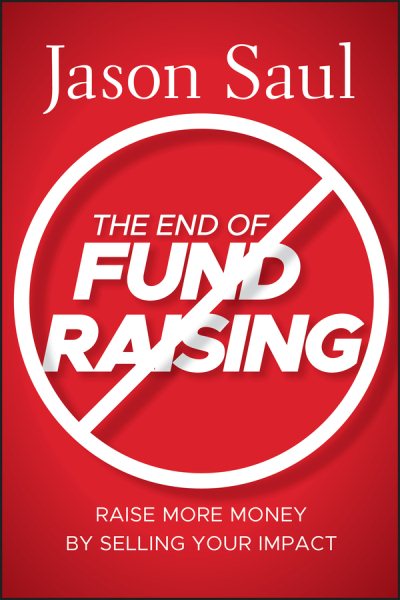 The End of Fundraising cover