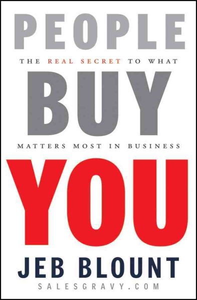 People Buy You: The Real Secret to what Matters Most in Business cover