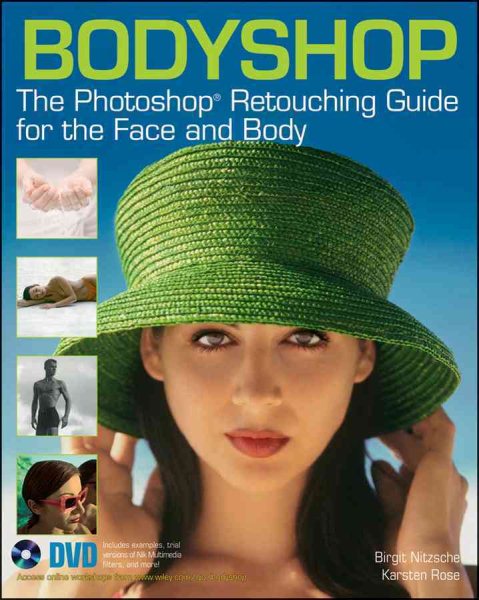 Bodyshop: The Photoshop Retouching Guide for the Face and Body cover