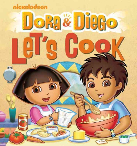 Dora and Diego Let's Cook cover