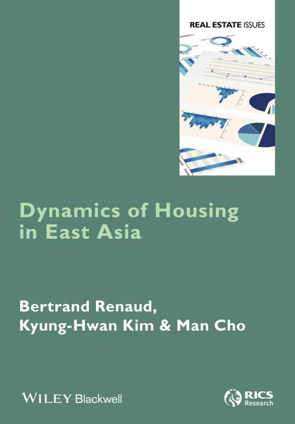 Dynamics of Housing in East Asia (Real Estate Issues) cover