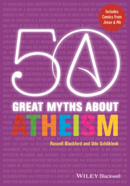 50 Great Myths About Atheism cover